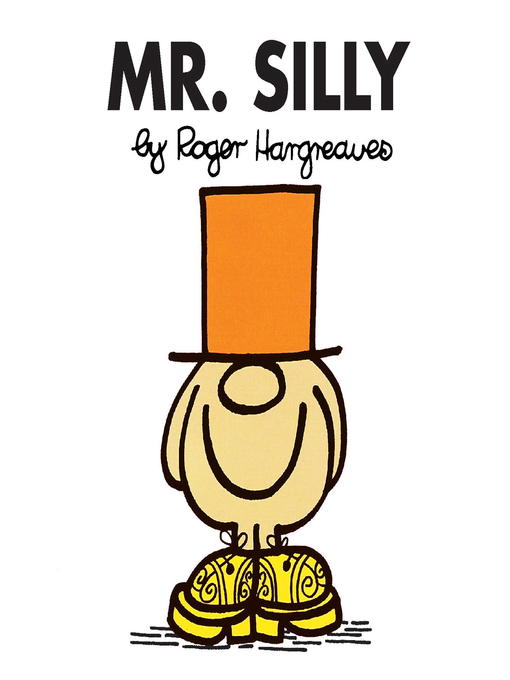 Title details for Mr. Silly by Roger Hargreaves - Wait list